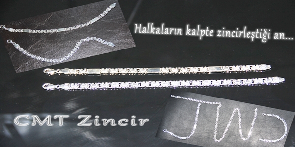 Kalbinizi Zincirleyin, CMT Zincir...